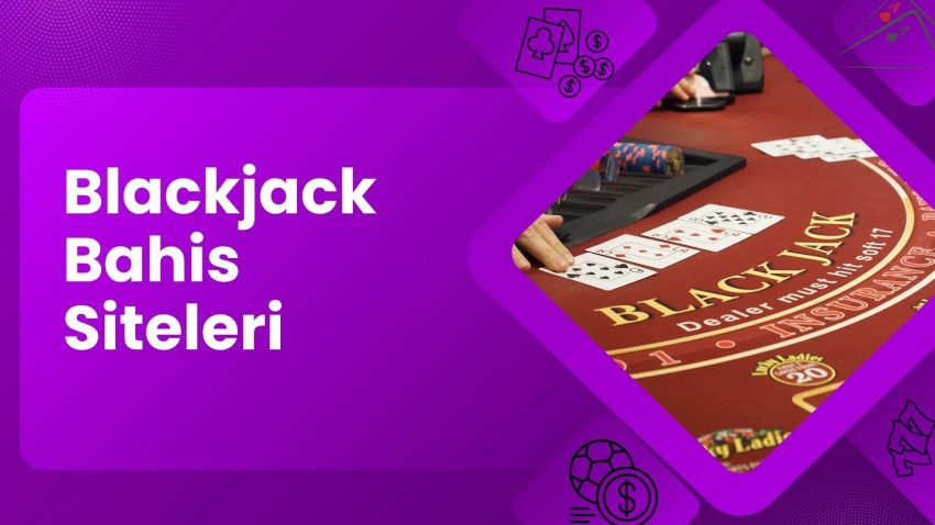 Blackjack Bahis Siteleri